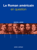 Roman américain en question (Le)